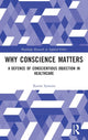 Book cover of: Why Conscience Matters. By: Xavier Symons