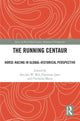 Book cover of: Running Centaur. By: Sinclair Bell