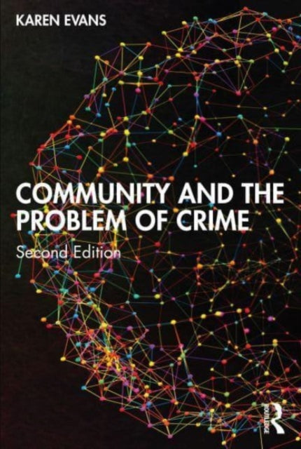 Book cover of: Community and the Problem of Crime. By: Karen Evans
