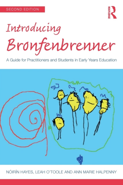 Book cover of: Introducing Bronfenbrenner. By: Nóirín Hayes