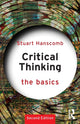 Book cover of: Critical Thinking: The Basics. By: Stuart Hanscomb
