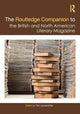 Book cover of: Routledge Companion to the British and North American Literary Magazine. By: Tim Lanzendörfer