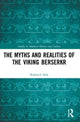 Book cover of: Myths and Realities of the Viking Berserkr. By: Roderick Dale