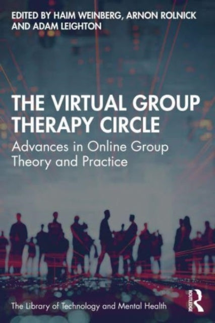 Book cover of: Virtual Group Therapy Circle. By: Haim Weinberg