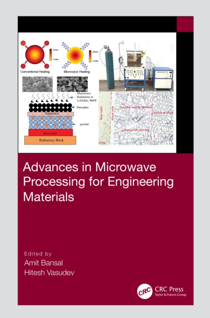 Book cover of: Advances in Microwave Processing for Engineering Materials. By: Amit Bansal