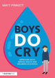 Book cover of: Boys Do Cry. By: Matt Pinkett