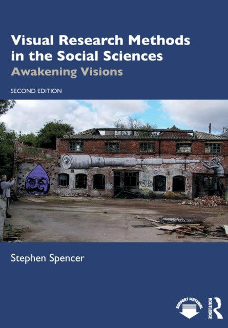 Visual Research Methods in the Social Sciences
