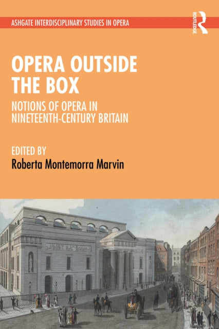 Book cover of: Opera Outside the Box. By: Roberta Montemorra Marvin