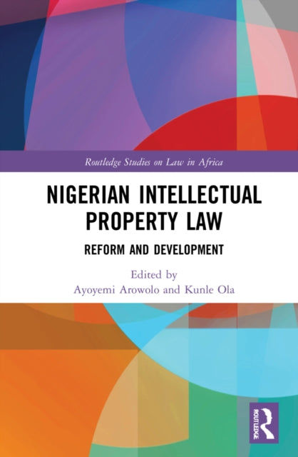 Book cover of: Nigerian Intellectual Property Law
