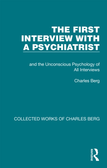 Book cover of: First Interview with a Psychiatrist