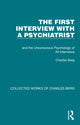 Book cover of: First Interview with a Psychiatrist