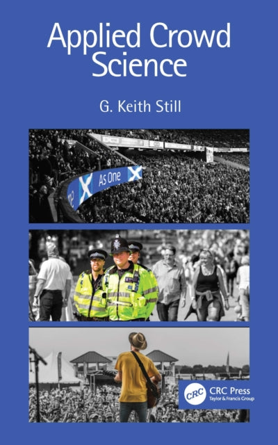 Book cover of: Applied Crowd Science. By: G. Keith Still