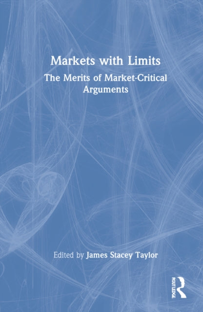 Book cover of: Markets with Limits