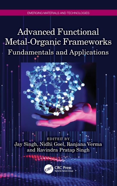 Book cover of: Advanced Functional Metal-Organic Frameworks. By: Jay Singh