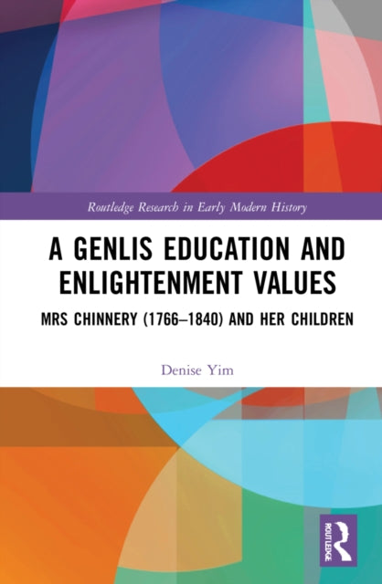 Book cover of: Genlis Education and Enlightenment Values. By: Denise Yim