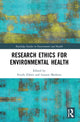 Book cover of: Research Ethics for Environmental Health. By: Friedo Zölzer