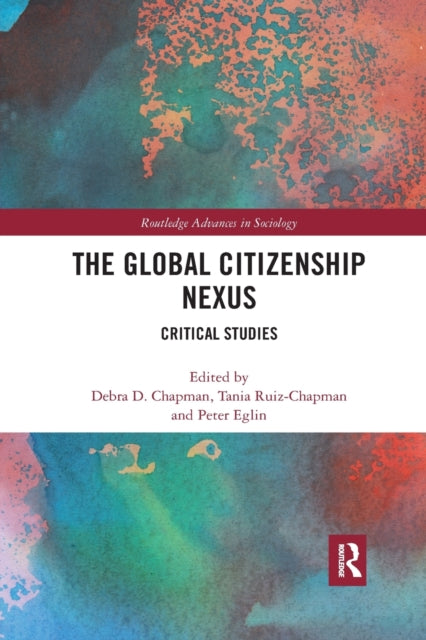 Book cover of: Global Citizenship Nexus. By: Debra D. Chapman