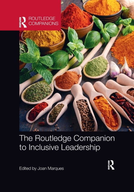 Book cover of: Routledge Companion to Inclusive Leadership. By: Joan Marques