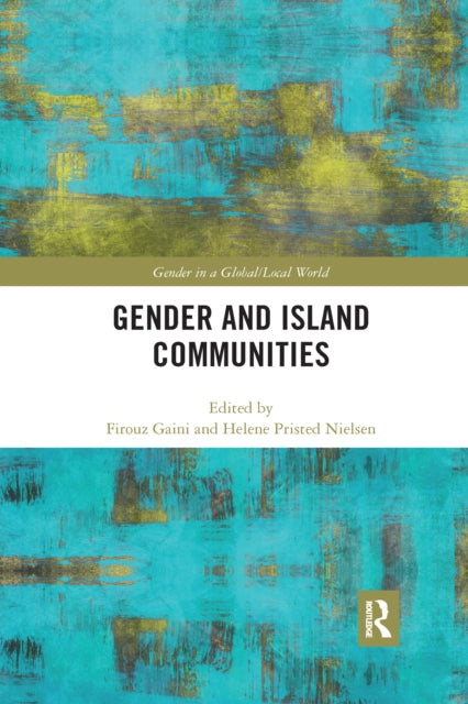 Book cover of: Gender and Island Communities. By: Firouz Gaini
