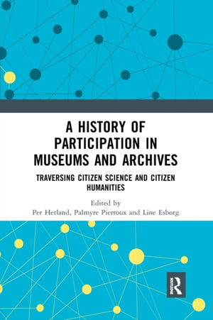 History of Participation in Museums and Archives