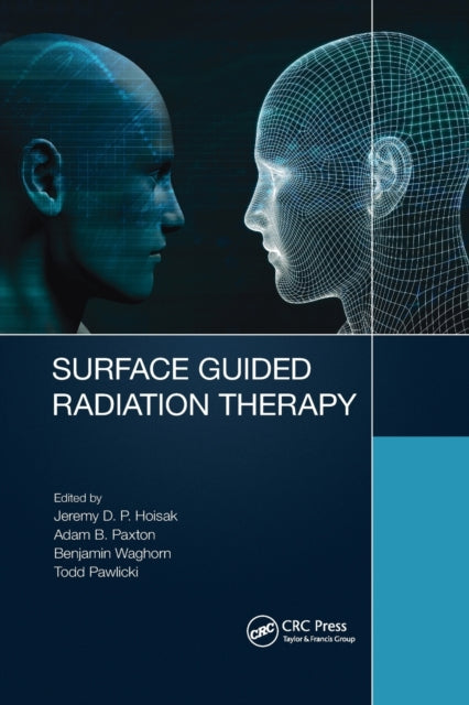 Book cover of: Surface Guided Radiation Therapy. By: Jeremy Hoisak