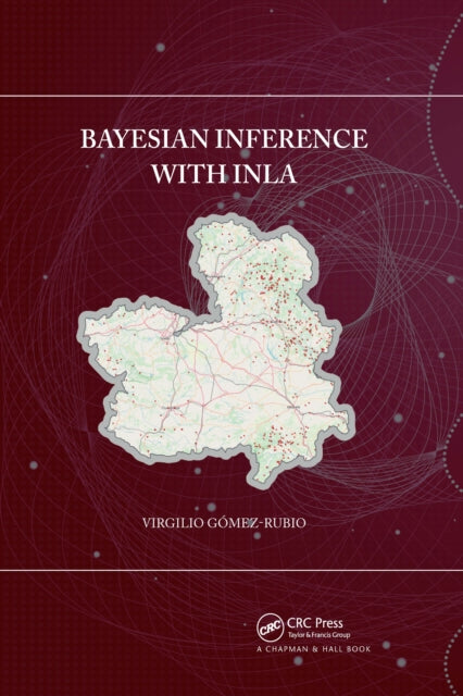 Book cover of: Bayesian inference with INLA. By: Virgilio Gómez-Rubio
