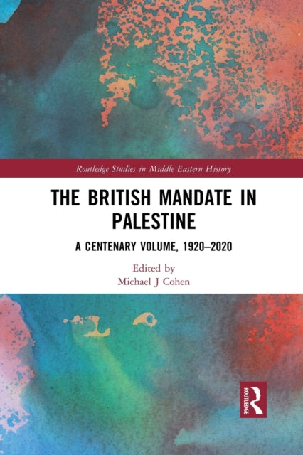 Book cover of: British Mandate in Palestine. By: Cohen, Michael Joseph