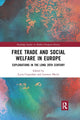 Book cover of: Free Trade and Social Welfare in Europe. By: Lucia Coppolaro