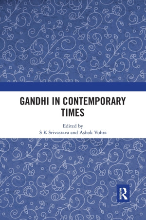 Gandhi in Contemporary Times