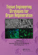 Book cover of: Tissue Engineering Strategies for Organ Regeneration. By: Naznin Sultana