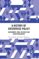 Book cover of: History of Enterprise Policy. By: Oliver Mallett