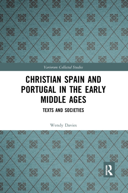 Christian Spain and Portugal in the Early Middle Ages