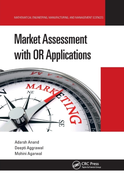 Book cover of: Market Assessment with OR Applications. By: Adarsh Anand