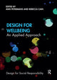 Book cover of: Design for Wellbeing. By: Ann Petermans