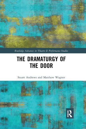 Dramaturgy of the Door