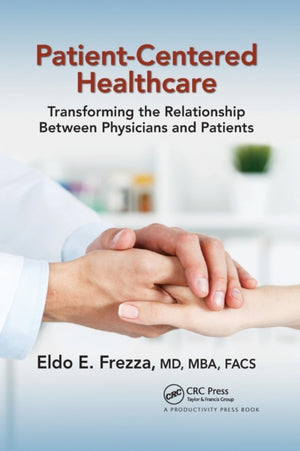 Patient-Centered Healthcare