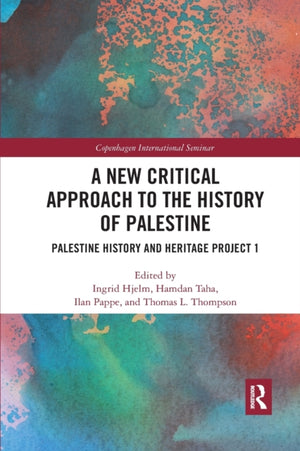 New Critical Approach to the History of Palestine