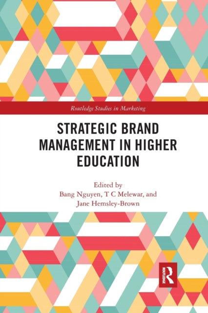 Book cover of: Strategic Brand Management in Higher Education. By: Bang Xuân Nguyen
