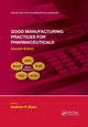 Book cover of: Good Manufacturing Practices for Pharmaceuticals, Seventh Edition. By: Graham P. Bunn