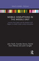 Book cover of: Mobile Disruptions in the Middle East. By: John V. Pavlik