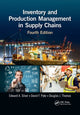 Book cover of: Inventory and Production Management in Supply Chains. By: Edward A. Silver