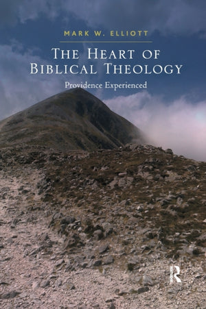 Heart of Biblical Theology
