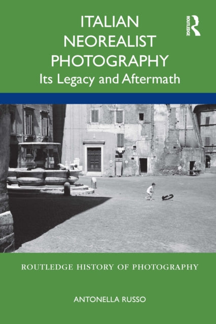 Italian Neorealist Photography