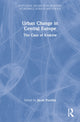 Book cover of: Urban Change in Central Europe. By: Jacek Purchla