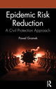 Book cover of: Epidemic Risk Reduction. By: Pawel Gromek