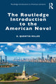 Book cover of: Routledge Introduction to the American Novel