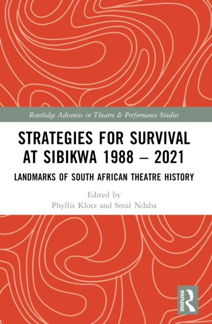 Book cover of: Strategies for Survival at SIBIKWA 1988 – 2021. By: Phyllis Klotz