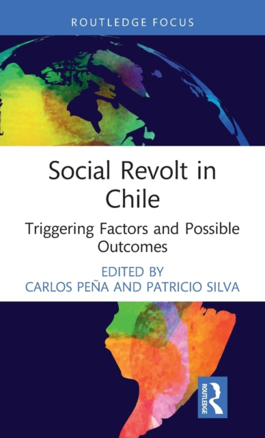 Book cover of: Social Revolt in Chile. By: Carlos Peña