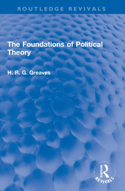 Book cover of: Foundations of Political Theory