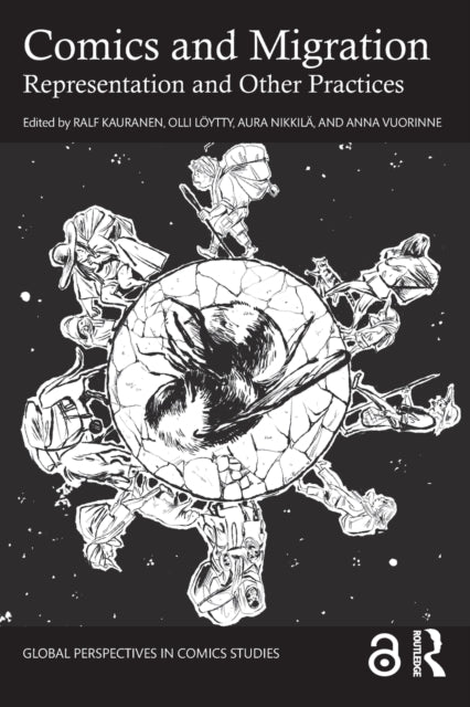Book cover of: Comics and Migration. By: Ralf Kauranen